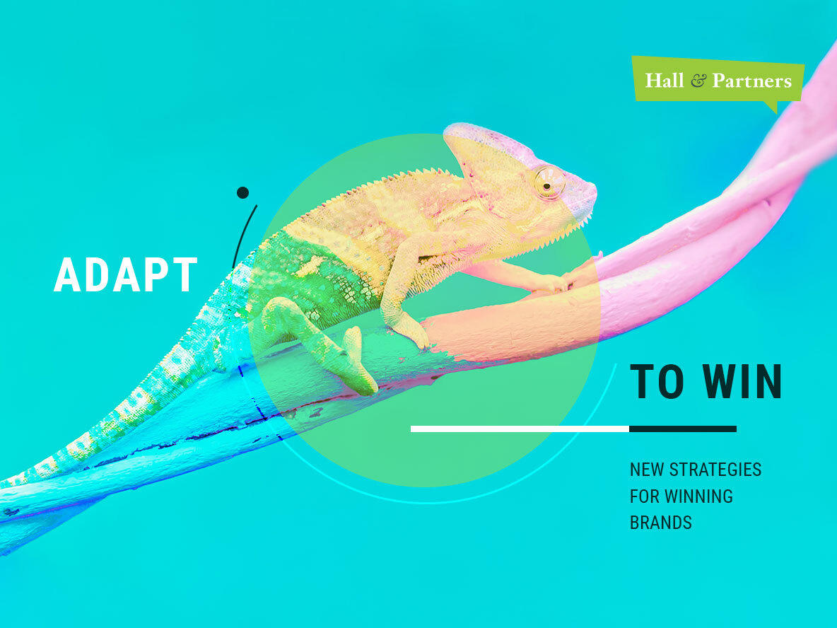 Adapt to win - 10 new strategies for winning brands | Feature | Research Live